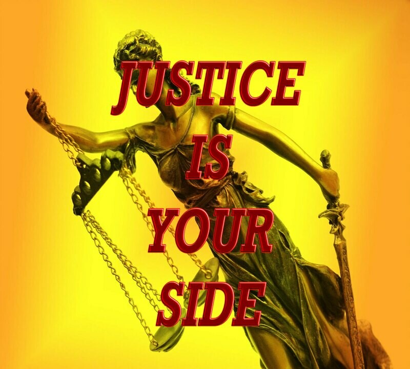 Court Case Justice is on Your Side Court Case Justice is on Your Side
