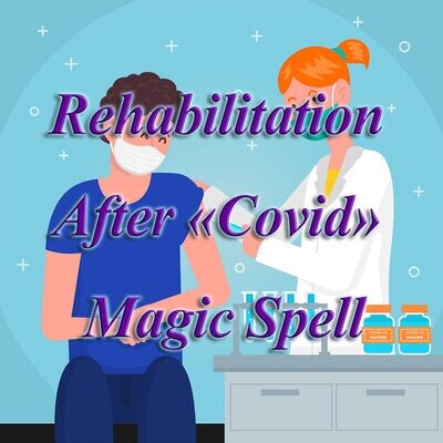 Rehabilitation After «Covid» Policy Magic Spell Rehabilitation After «Covid» Policy Magic Spell