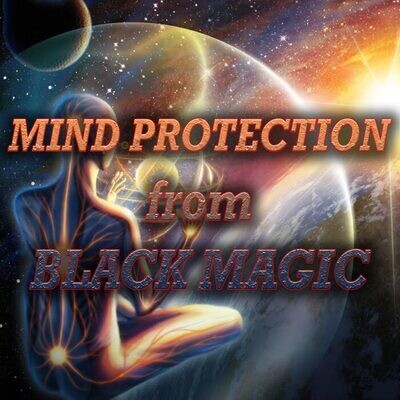 Mind Protection From Black Magic, Spirits, Demons Spell