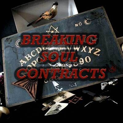 Breaking Soul Contracts + Spiritual Release Breaking Soul Contracts + Spiritual Release
