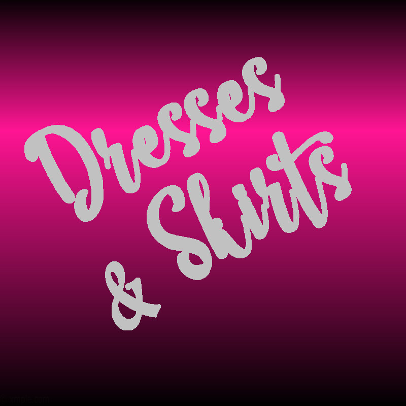 Dresses &amp; Skirts