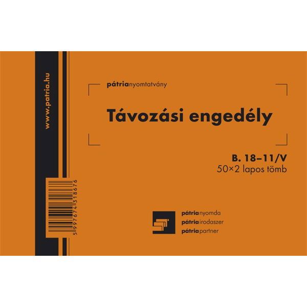 B.18-11/V 105x70mm 50x2lap &quot;Távozási engedély&quot; nyomtatvány