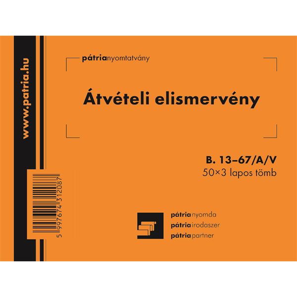 B.13-67/A/V A6 50x3lap fekvő &quot;Átvételi elismervény&quot; nyomtatvány