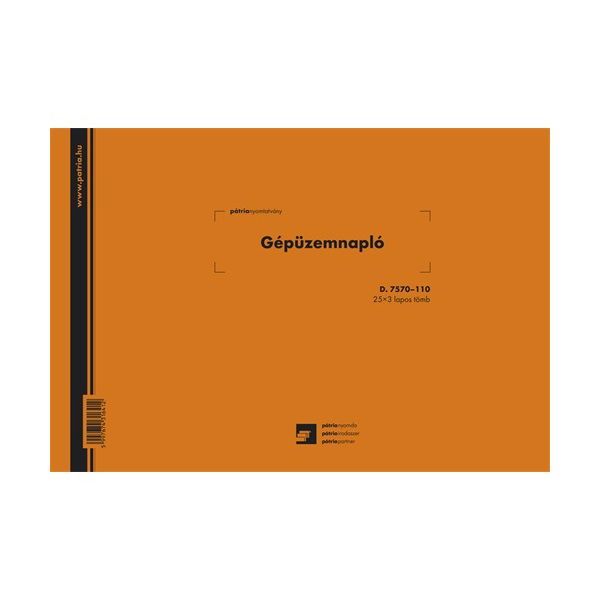 D.7570-110 A4 25x3lap fekvő &quot;Gépüzemnapló&quot; nyomtatvány