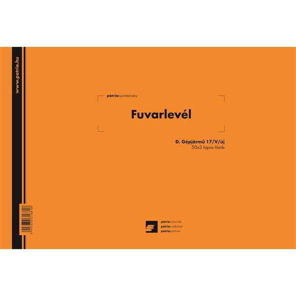 D.GEPJ.17/V/UJ A4 fekvő &quot;Fuvarlevél&quot; tömbös nyomtatvány