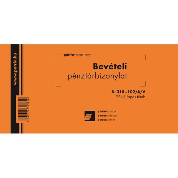 B.318-102/A/V 25x3lapos &quot;Bevételi pénztárbizonylat&quot; nyomtatvány