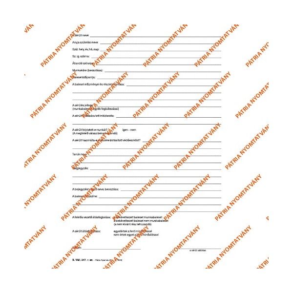 B.VALL.349 A4 24lapos álló "Munkahelyi munkabaleseti napló" nyomtatvány