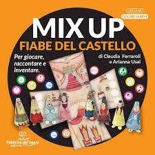 Mix up - Fiabe del castello