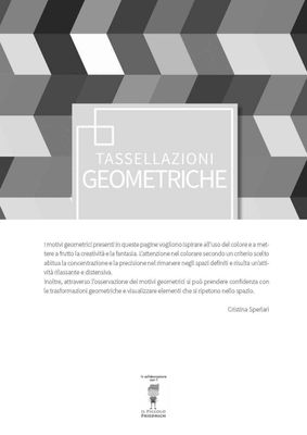 TASSELLAZIONI GEOMETRICHE - tutte da colorare n.1