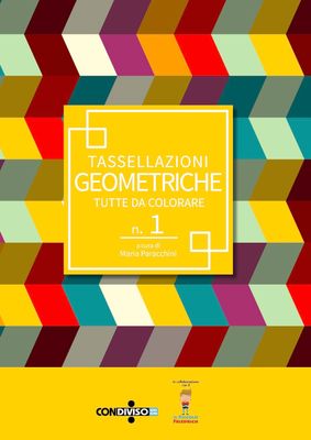 TASSELLAZIONI GEOMETRICHE - tutte da colorare n.1