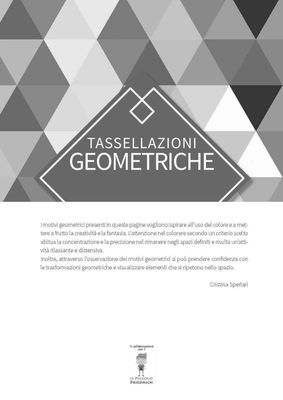 TASSELLAZIONI GEOMETRICHE - tutte da colorare n.2