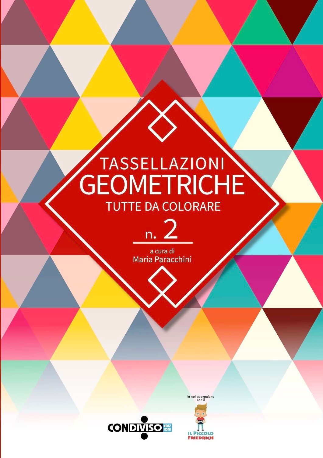 TASSELLAZIONI GEOMETRICHE - tutte da colorare n.2