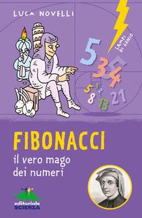 Fibonacci, il vero mago dei numeri