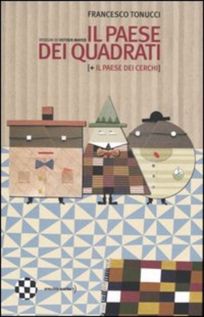 Il paese dei quadrati + Il paese dei cerchi