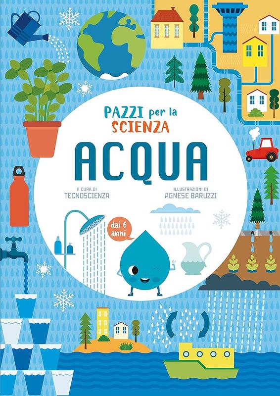 Acqua - Pazzi per la scienza