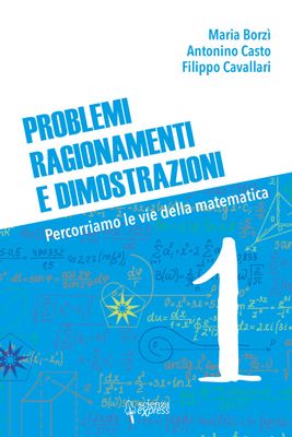 Problemi, ragionamenti e dimostrazioni