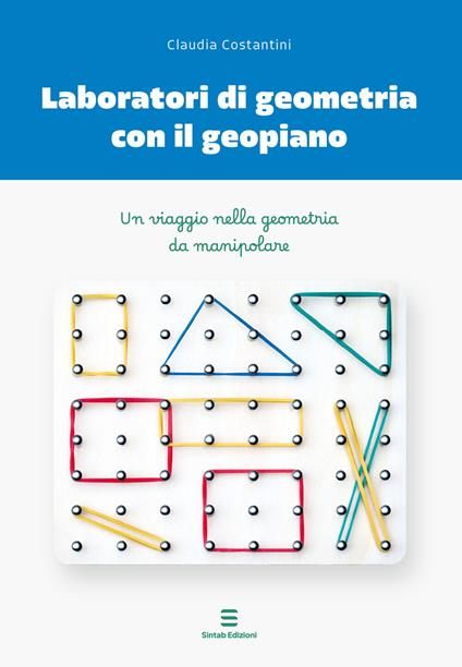 Laboratori di geometria con il geopiano