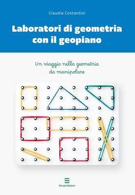 Laboratori di geometria con il geopiano