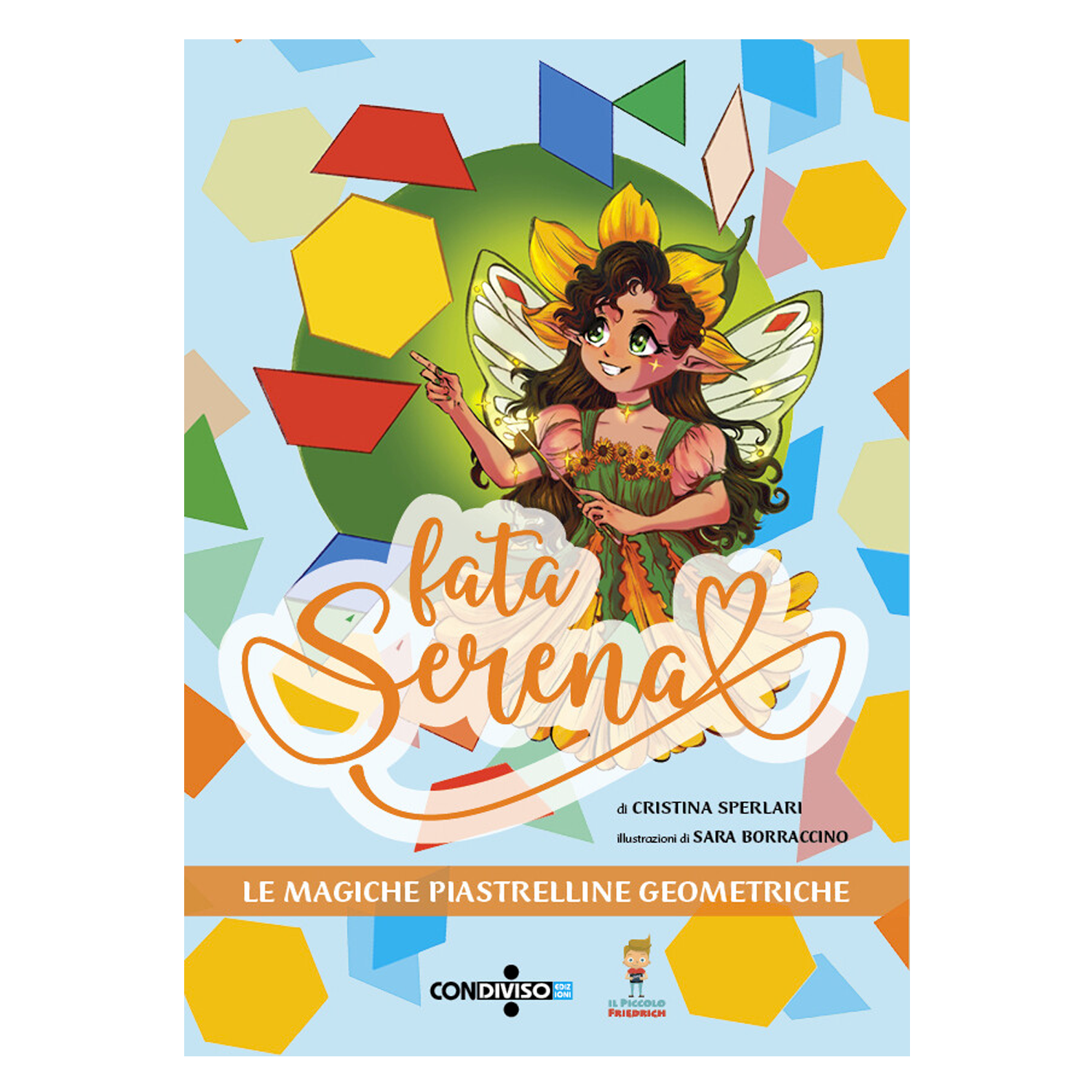 Fata Serena - Le magiche piastrelline geometriche