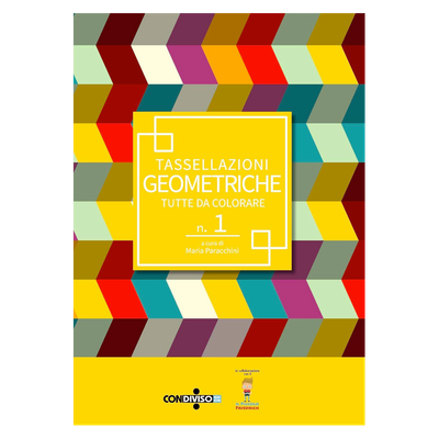 TASSELLAZIONI GEOMETRICHE - tutte da colorare n.1