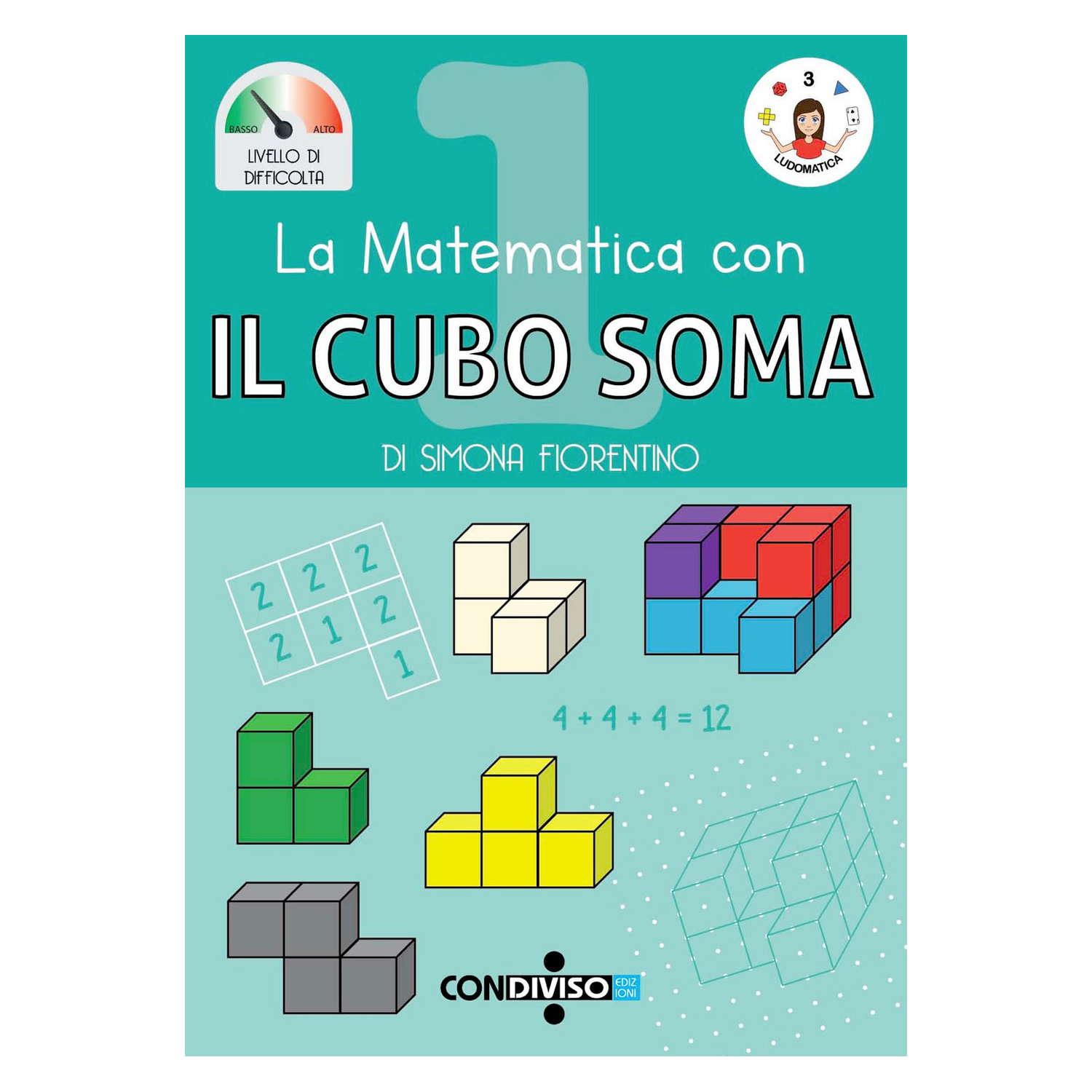 La matematica con IL CUBO SOMA - 1