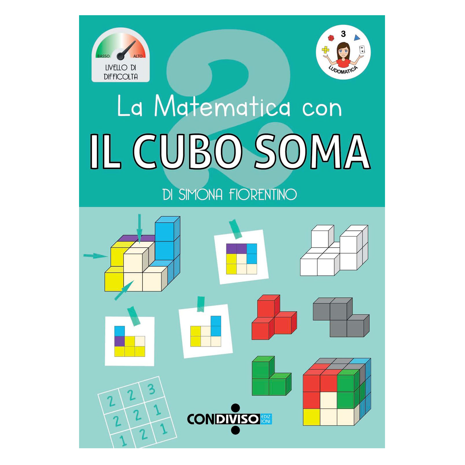 La matematica con IL CUBO SOMA - 2