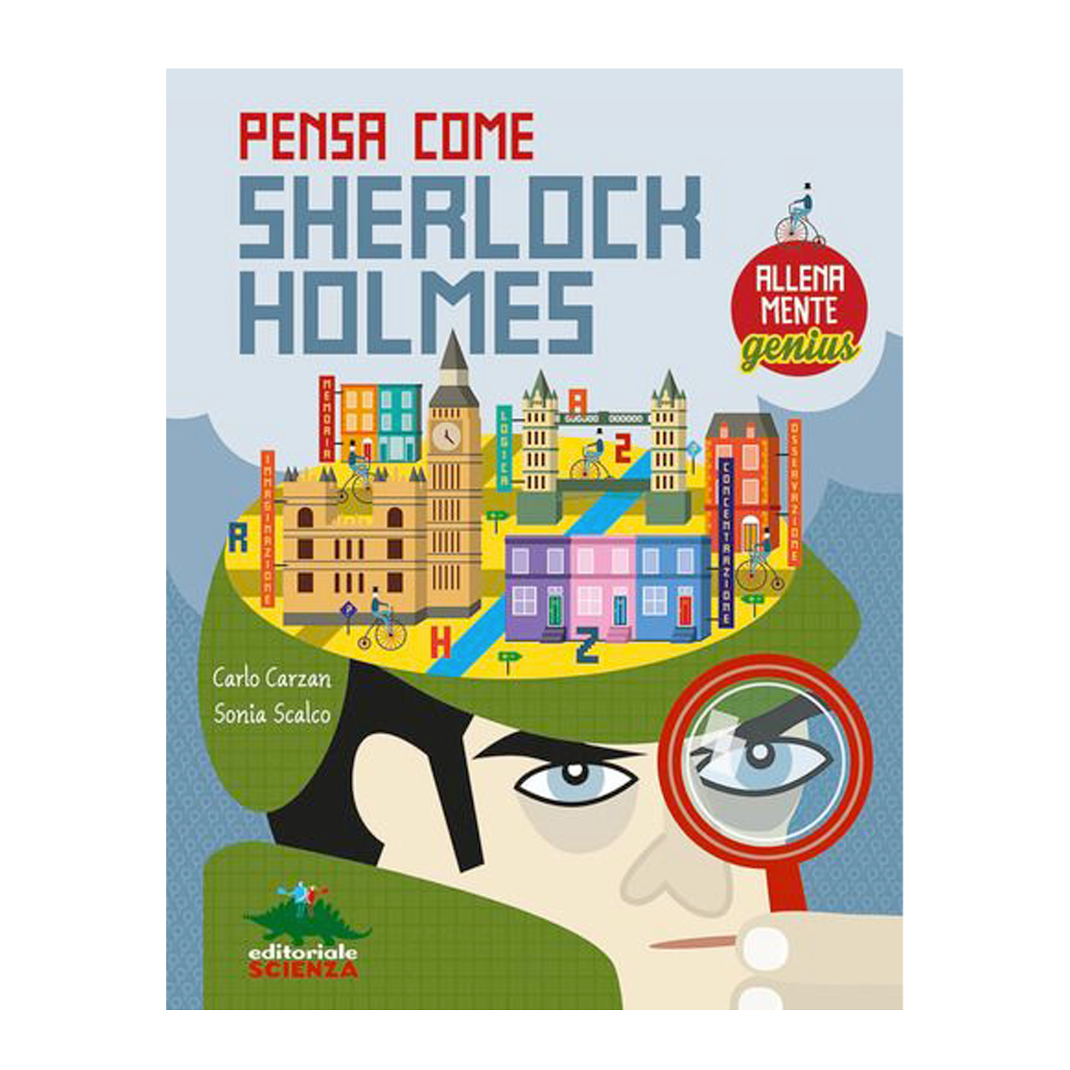 Pensa come Sherlock Holmes