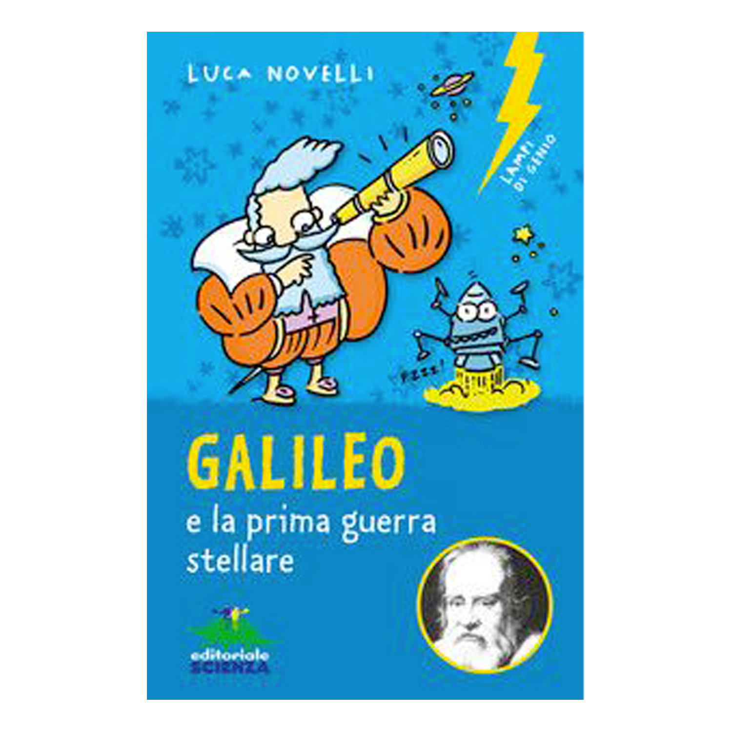 Galileo e la prima guerra stellare