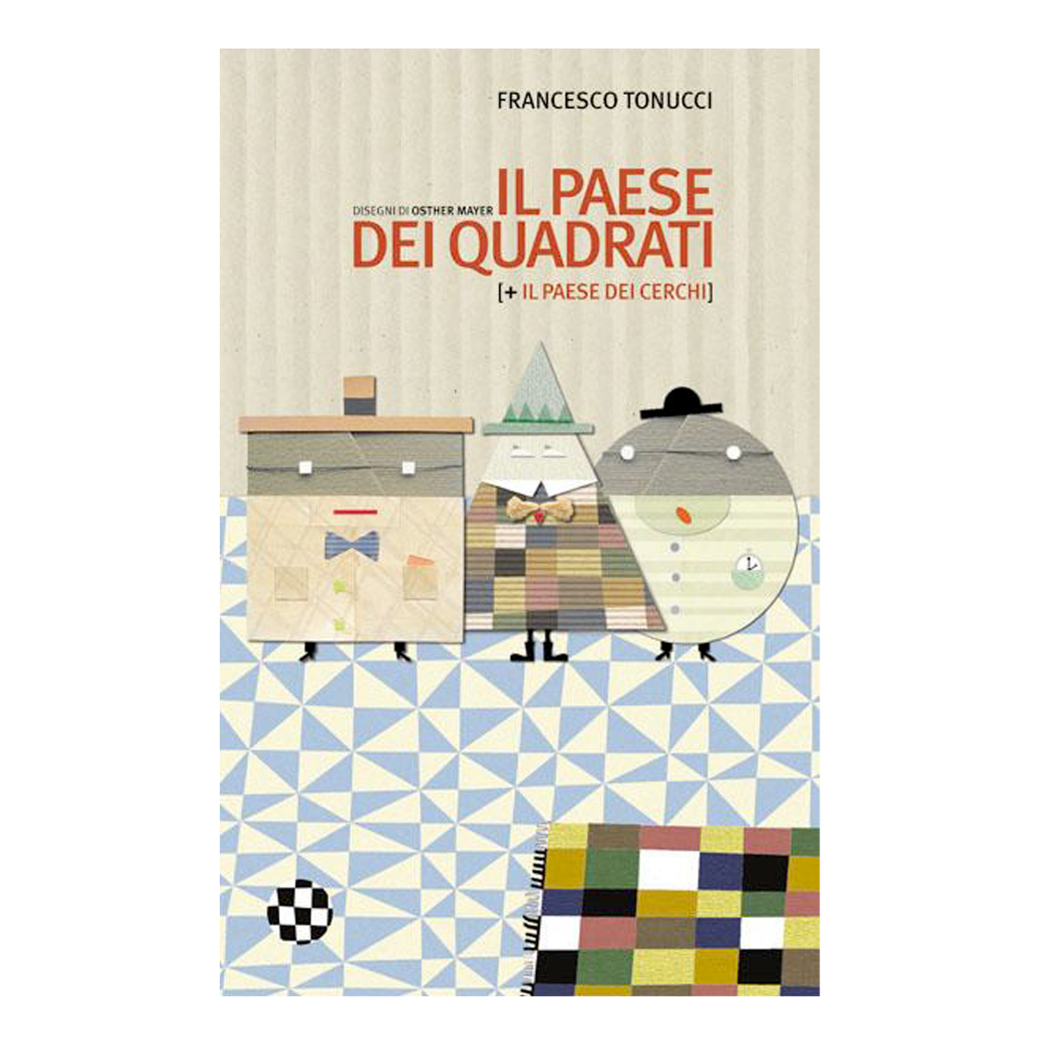 Il paese dei quadrati + Il paese dei cerchi