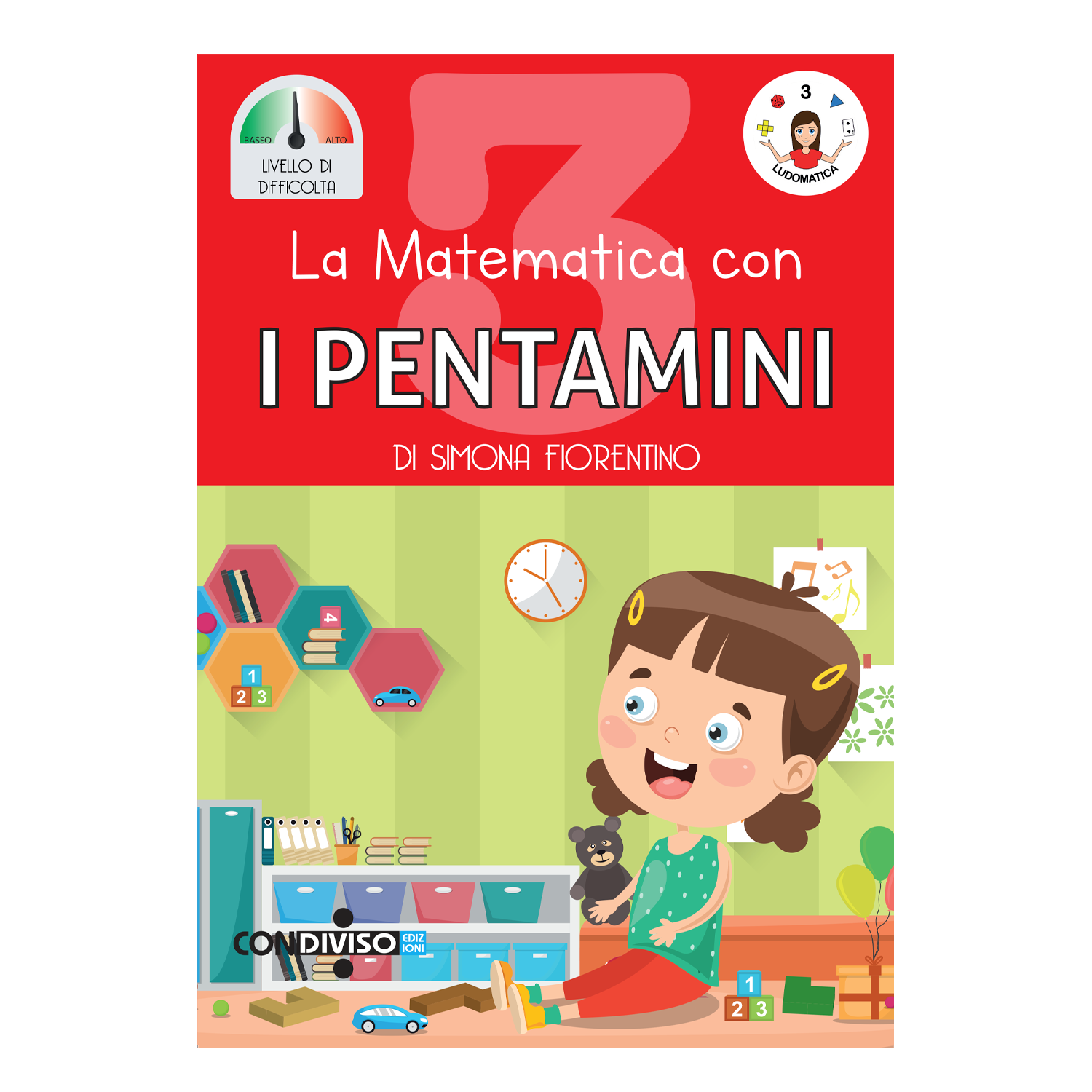 La matematica con I PENTAMINI - 3