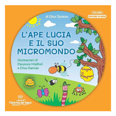 L&#39;ape Lucia e il suo micromondo