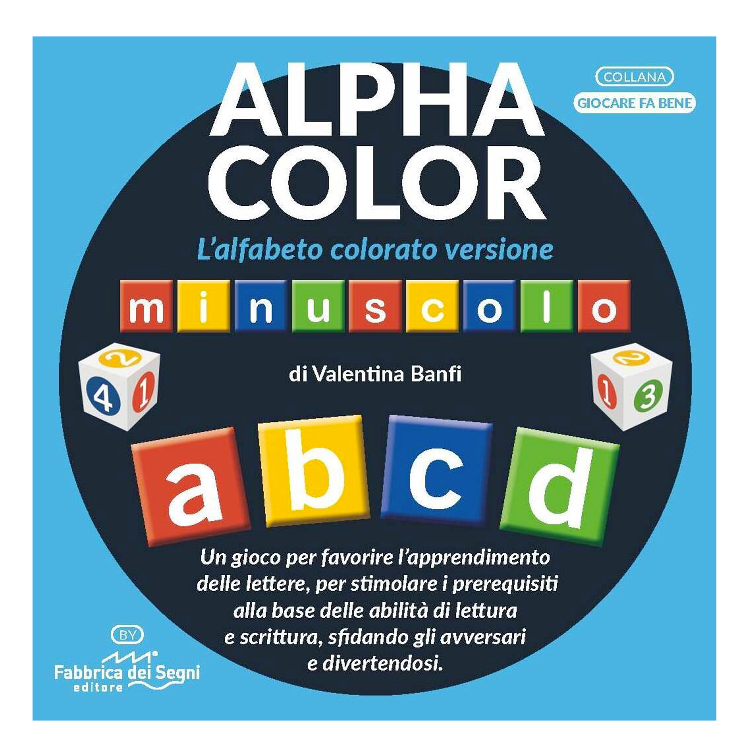 Alphacolor - L&#39;alfabeto colorato - Versione minuscolo