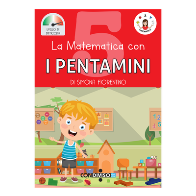 La matematica con I PENTAMINI - 5