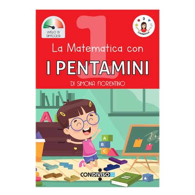 La matematica con I PENTAMINI - 1