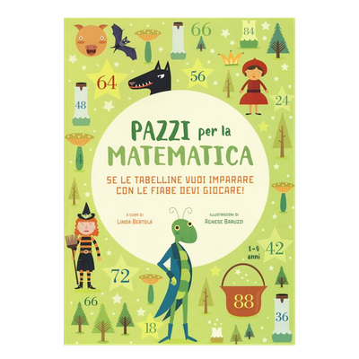 Se le tabelline vuoi imparare con le fiabe devi giocare!