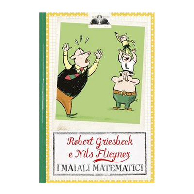 I maiali matematici I maiali matematici