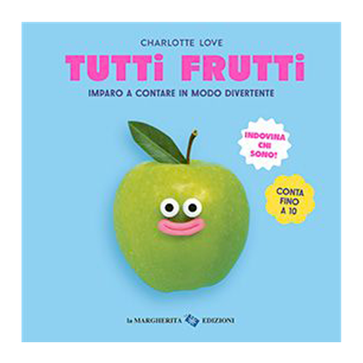 Tutti frutti - Imparo a contare in modo divertente