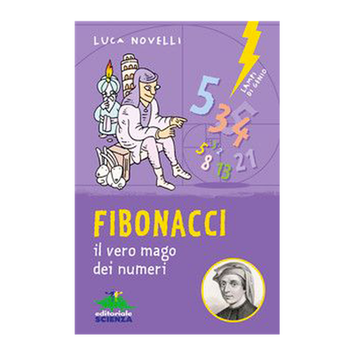 Fibonacci, il vero mago dei numeri