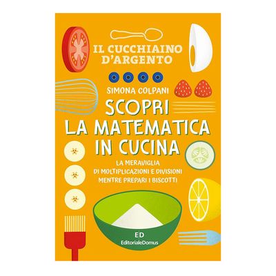 Scopri la matematica in cucina