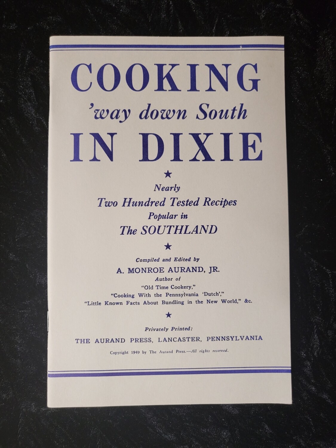 Cooking way down South in Dixie