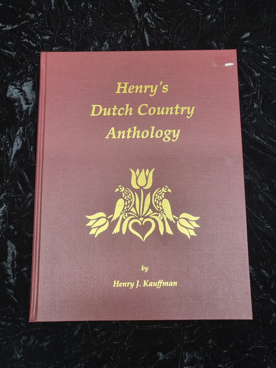 Henry's Dutch County Anthology