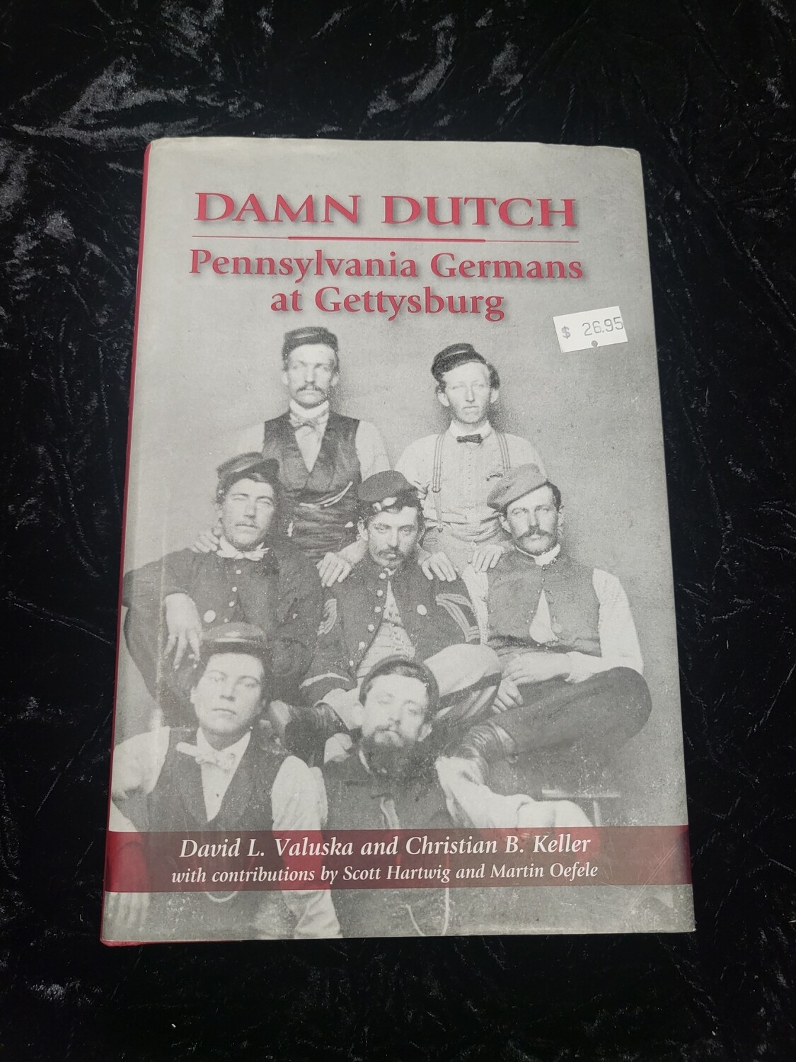 Darn Dutch Pennsylvania Germans at Gettysburg