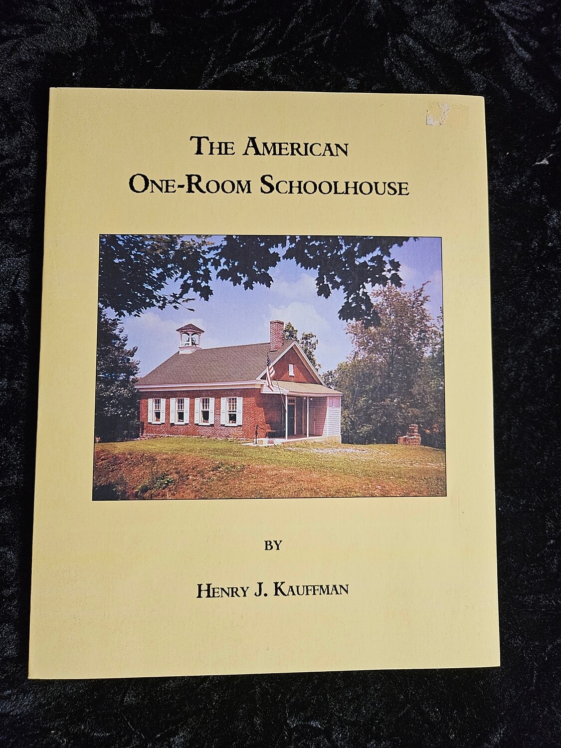 The American One-Room Schoolhouse