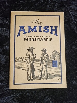 The Amish of Lancaster County Pennsylvania