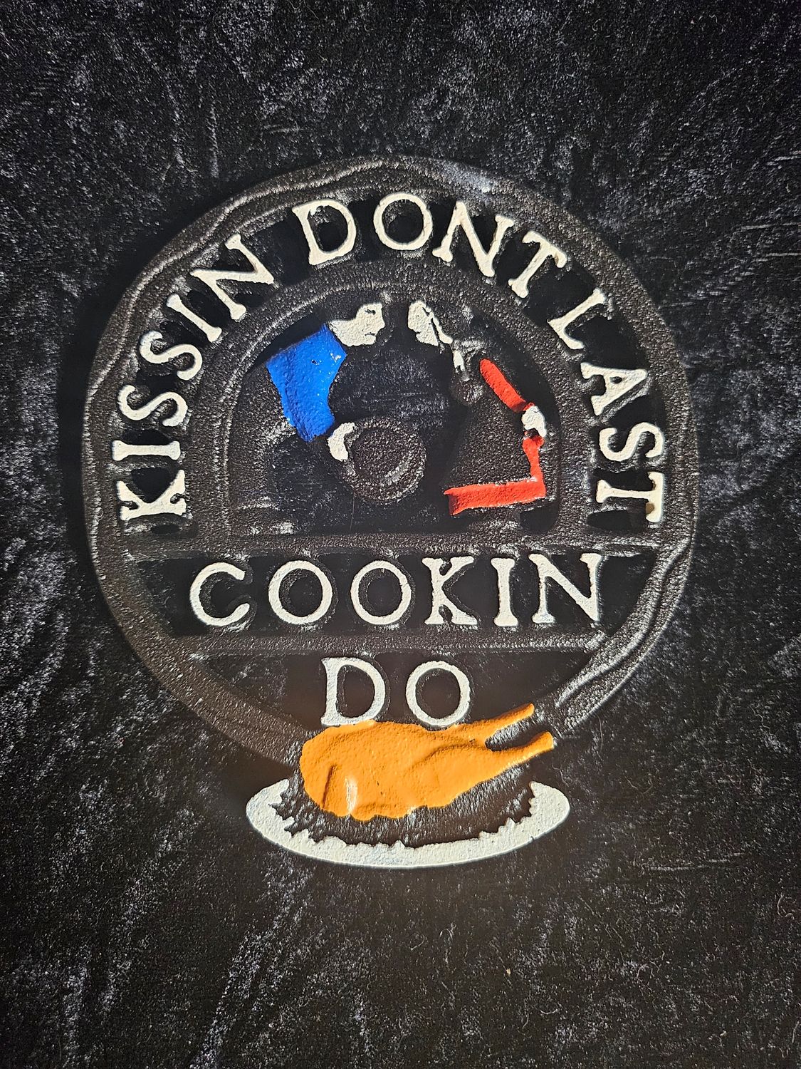 Kissin don't last cookin do trivet