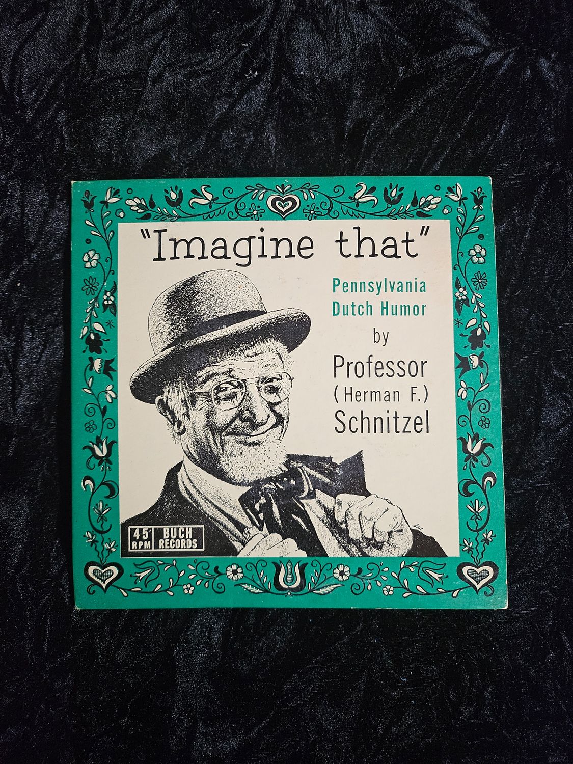Vintage Pa Dutch Professor Schnitzel record
