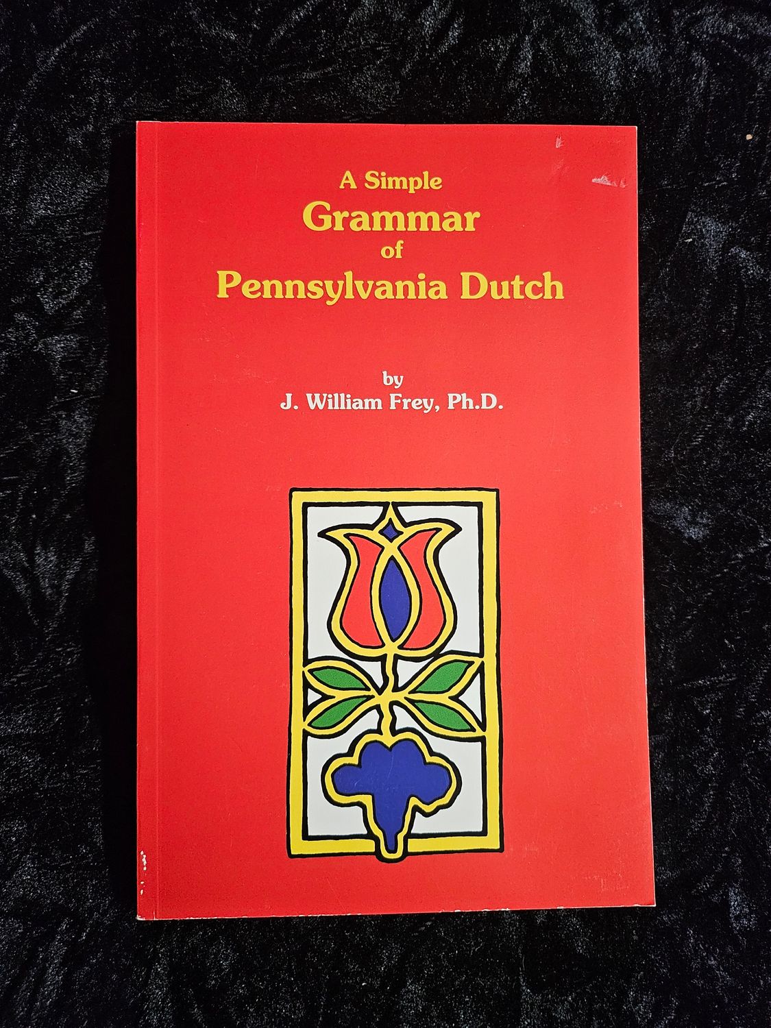 A Simple Grammar of Pennsylvania Dutch