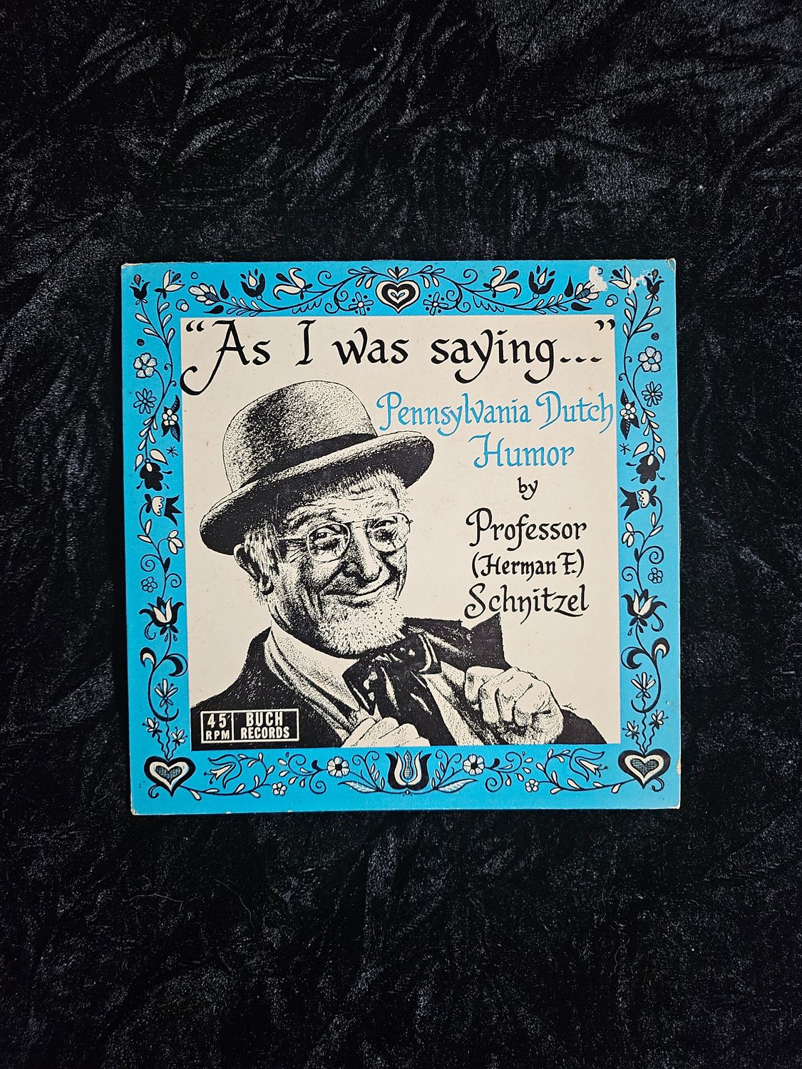 Vintage Pa Dutch Professor Schnitzel record blue