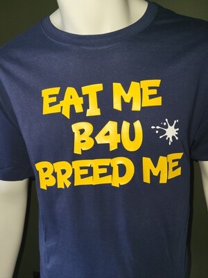 Eat me b4u breed me