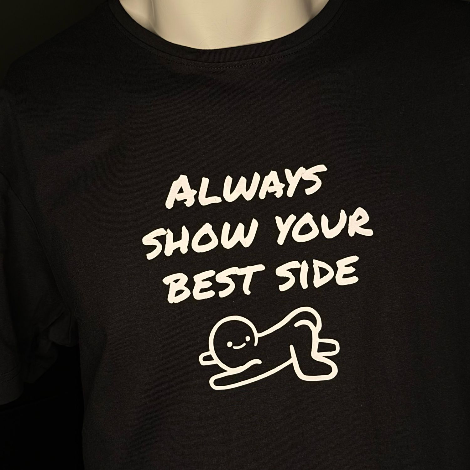 Always Show Your Best Side